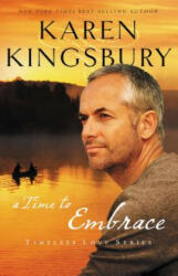 A Time to Embrace (ISBN: 9781595546890)