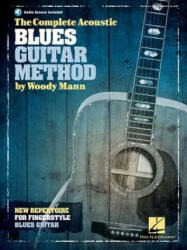 Complete Acoustic Blues Guitar Method - Woody Mann (ISBN: 9781783052486)