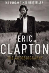 Eric Clapton: The Autobiography - Eric Clapton (2008)