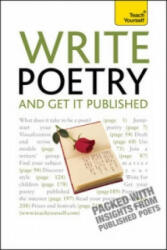 Write Poetry and Get it Published - Matthew Sweeney (2010)