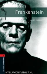 Oxford Bookworms Library: Level 3: : Frankenstein (2008)