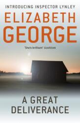 Great Deliverance - Elizabeth George (2012)