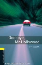 Goodbye, Mr Hollywood (2008)