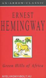 Green Hills of Africa - Ernest Hemingway (2004)