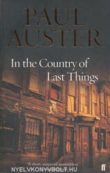 In the Country of Last Things - Paul Auster (2005)