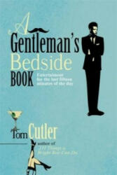 A Gentleman's Bedside Book - Tom Cutler (2010)