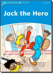 Dolphin Readers: Nivelul 1: Jack, eroul (2005)