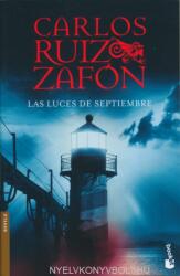 Las luces de septiembre - Carlos Ruiz Zafon (2008)
