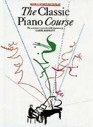 Classic Piano Course Book 1 - Carol Barratt (2000)