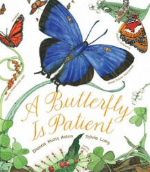 Butterfly Is Patient - Dianna Aston (2011)