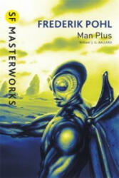 Man Plus - Frederik Pohl (2003)