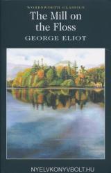 Mill on the Floss - George Eliot (1999)