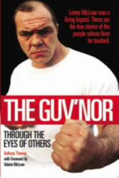 Guv'nor Through the Eyes of Others - Anthony Thomas (2007)