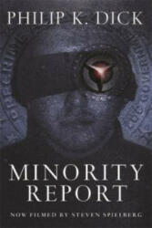 Minority Report - Philip K. Dick (2003)