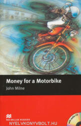 Macmillan Readers Money for a Motorbike Beginner Pack - Milne John (2006)