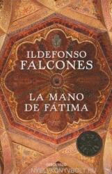 La mano de Fátima - Ildefonso Falcones (2012)