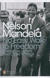 No Easy Walk to Freedom - Nelson Mandela (2002)