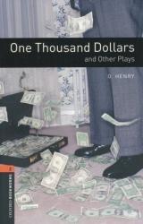 One Thousand Dollars and Other Plays (2008)
