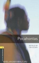 Oxford Bookworms Library: Level 1: : Pocahontas - Tim Vicary (2008)