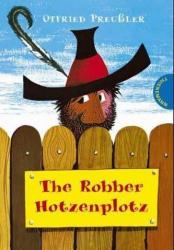Der Räuber Hotzenplotz: The Robber Hotzenplotz - Anthea Bell, F. J. Tripp, Otfried Preußler (2003)