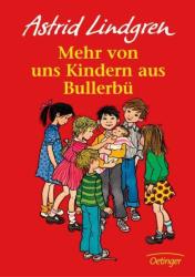 Wir Kinder aus Bullerbü 2. Mehr von uns Kindern aus Bullerbü - Astrid Lindgren (ISBN: 9783789119453)