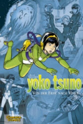 Yoko Tsuno, De pe Pământ la Vinea (2008)