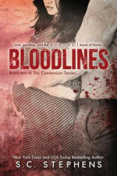 Bloodlines - S C Stephens (ISBN: 9781494450663)