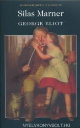 George Eliot: Silas Marner Wordsworth Classics (1999)