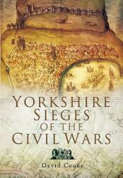 Yorkshire Sieges of the Civil Wars (2011)