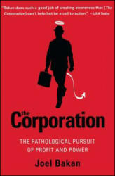 The Corporation: The Pathological Pursuit of Profit and Power (2005)
