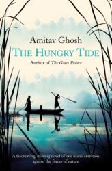 Hungry Tide - Amitav Ghosh (2005)