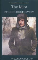 Fyodor Dostoevsky - Idiot - Fyodor Dostoevsky (1999)
