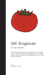 256 Bloghacks - Yegor Bugayenko (ISBN: 9781537688664)