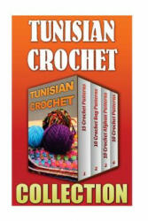 Tunisian Crochet: 15 Crochet Patterns + 10 Crochet Bag Patterns + 10 Crochet Afghan Patterns + 10 Crochet Patterns - Pamela Shepard (ISBN: 9781542706742)