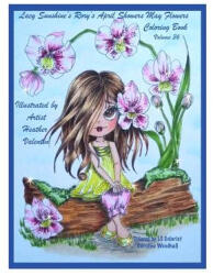 Lacy Sunshine's Rory's April Showers May Flowers Coloring Book Volume 36: Flowers, Sweet Big Eyed Girls, Floral Wreaths Inspirations - Heather Valentin (ISBN: 9781545328545)