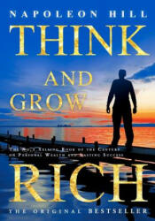 Think and Grow Rich - Napoleon Hill (ISBN: 9781936594221)