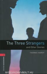 Oxford Bookworms Library: Level 3: : The Three Strangers and Other Stories - Thomas Hardy, Clare West, Bassett (2008)