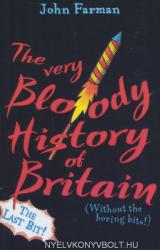 Very Bloody History Of Britain, 2 - John Farman (2001)