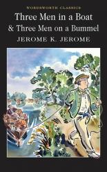 Three Men in a Boat & Three Men on the Bummel - Jerome K Jerome (1999)