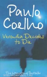 Veronika Decides to Die - Paulo Coelho (2000)