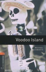 Oxford Bookworms Library: Level 2: : Voodoo Island - Michael Duckworth (2008)