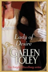 Lady Of Desire - Gaelen Foley (2011)
