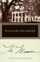 Mansion - William Faulkner (2011)