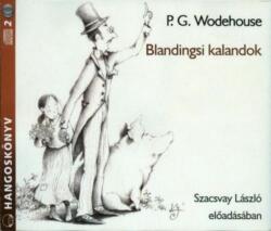 P. G. Wodehouse: Blandingsi kalandok - Hangoskönyv (2008)