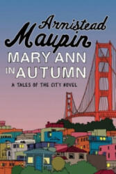Mary Ann in Autumn - Armistead Maupin (2011)