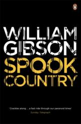Spook Country - William Gibson (2011)