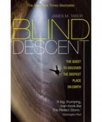 Blind Descent - James Tabor (2011)