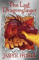 Last Dragonslayer - Last Dragonslayer Book 1 (2011)