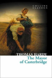 Mayor of Casterbridge - Thomas Hardy (2011)