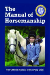Manual of Horsemanship - PonyClub (2011)